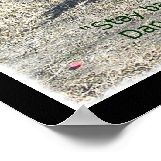 Blijf achter Little Dog Poster (Hoek)