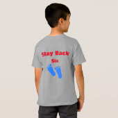 Blijf achter met zes meter Geweldige grappigheid T-shirt (Achterkant volledig)