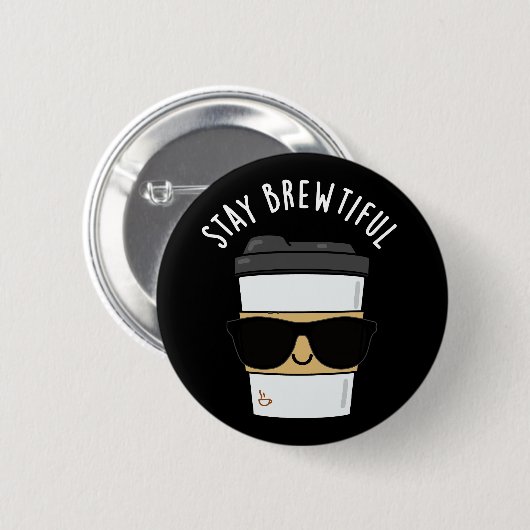 Blijf adembenemend Funny Coffee Pun Ronde Button 5,7 Cm (Voorkant /achterkant)