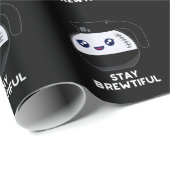 Blijf adembenemend grappige koffie pun Dark BG Cadeaupapier (Rol Hoek)