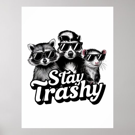 Blijf Afval Wasbeer Opossum Zonnebril Kunst Poster (Voorkant)