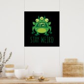 Blijf Alien Monster dragen Poster (Keuken)