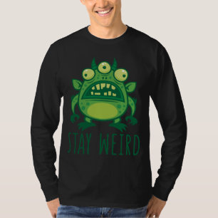 Blijf Alien Monster dragen T-shirt