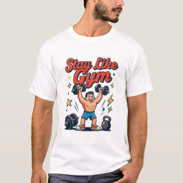 Blijf als gym workout cartoon ontwerp t-shirt