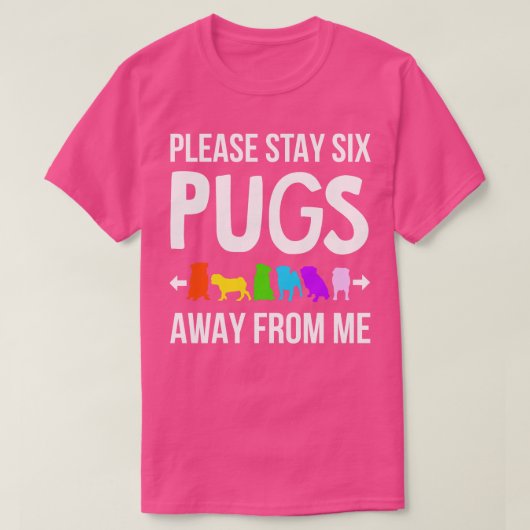 Blijf alsjeblieft 6 varkens van me af t-shirt (Design voorkant)
