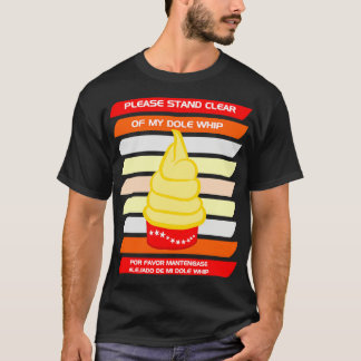 Blijf alsjeblieft uit de buurt van mijn Dole Whip T-shirt