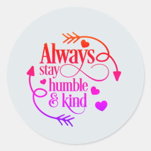 Blijf altijd humoristisch en houd het hart en de p ronde sticker
