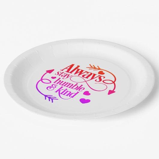 Blijf altijd in alle bescheidenheid en in alle een papieren bordje (Gekanteld)