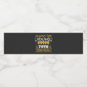 Blijf altijd jong, blije 70e verjaardag prijsopgav waterfles etiket (Enkel label)