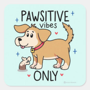 Blijf altijd positief vierkante sticker