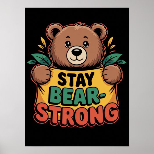 Blijf Beer-sterk Poster (Voorkant)