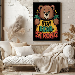 Blijf Beer-sterk Poster