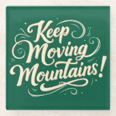 Blijf bergen Motivatie ontwerpen Glazen Onderzetter (Voorkant)