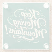 Blijf bergen Motivatie ontwerpen Glazen Onderzetter (Achterkant)