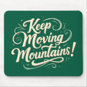 Blijf bergen Motivatie ontwerpen Muismat (Voorkant)