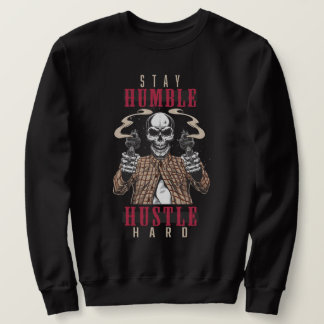 Blijf Bescheiden, Werk Hard Schedel Streetwear Trui