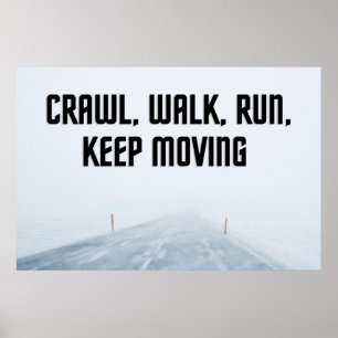 "Blijf bewegen" Inspirerend Wall Art Poster