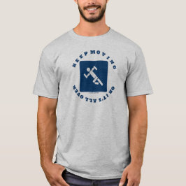 Blijf bewegen of het is helemaal voorbij (Pictogra T-shirt