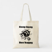 Blijf bezig Wees blij Bee Motivatie Cartoon Tote Bag (Achterkant)