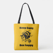 Blijf bezig Wees blij Bee Motivatie Cartoon Tote Bag (Achterkant)