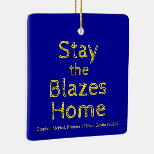 Blijf bij de Blazes thuis Keramisch Ornament (Rechts)