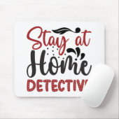 Blijf bij de detective thuis muismat (Met muis)