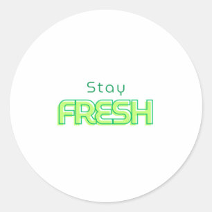 Blijf bij Fris tekstontwerp Ronde Sticker