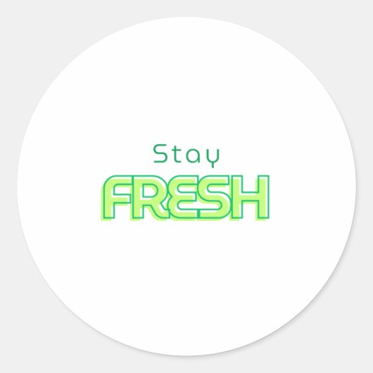Blijf bij Fris tekstontwerp Ronde Sticker (Voorkant)