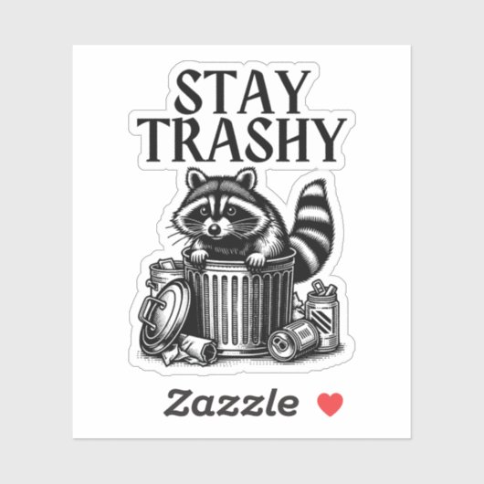 Blijf bij Trashy Raccoon Sticker (Vel)