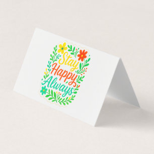 Blijf blij altijd Motivatie offerte Bloemenontwerp Visitekaartje
