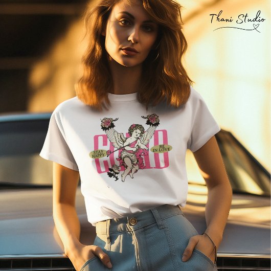 Blijf blij Wees verliefd Cupido Valentijn  T-shirt