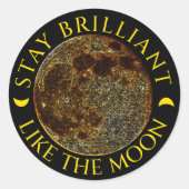 Blijf briljant als de maan - Celestial Quote Ronde Sticker (Voorkant)