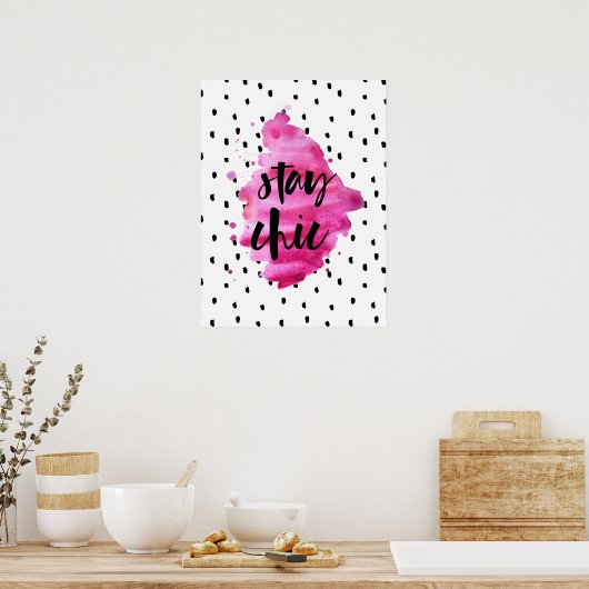 Blijf Chic Hot Roze Poster (Keuken)