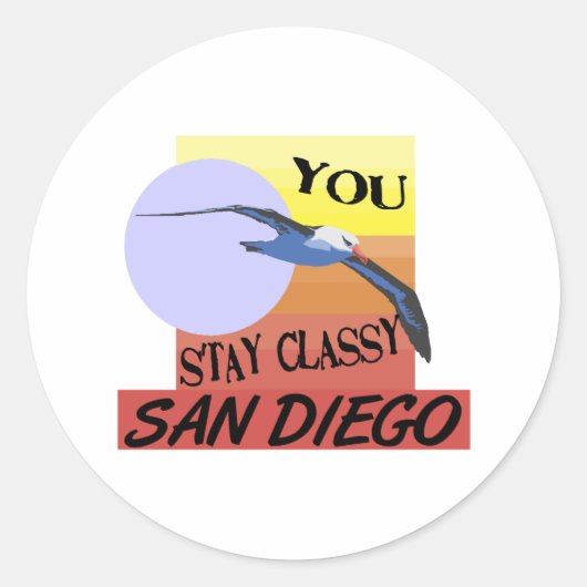 Blijf Classy San Diego Ronde Sticker (Voorkant)