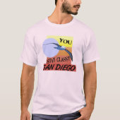 Blijf Classy San Diego T-shirt (Voorkant)