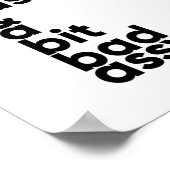 Blijf Classy Sassy en een Bit Assy | INSPIREREND Poster (Hoek)