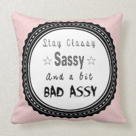 Blijf Classy Sassy Shabby Chic Cushion Kussen