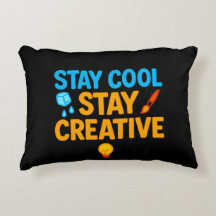Blijf cool Blijf creatief decoratief Sierkussen - Accent Kussen