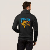Blijf cool Blijf creatief Mannen Hoodie (Achterkant volledig)