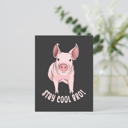 Blijf Cool Bro Funny Pig Briefkaart (Staand voorkant)