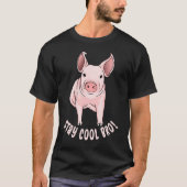Blijf Cool Bro Funny Pig T-shirt (Voorkant)