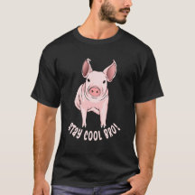 Blijf Cool Bro Funny Pig