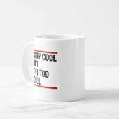 Blijf cool, maar niet te cool koffiemok (Voorkant links)