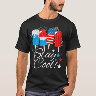 Blijf Cool Popsicle Amerikaanse vlag op 4 juli Pat T-shirt