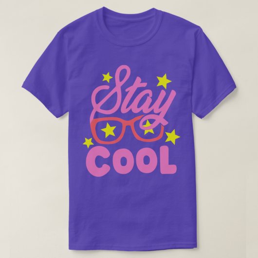 Blijf cool voor meisje t-shirt (Design voorkant)