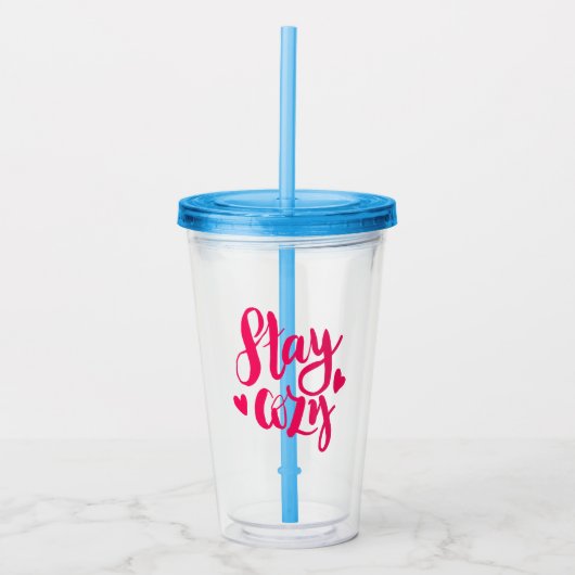 Blijf Cozy Acryl Drinkbeker (Voorkant)