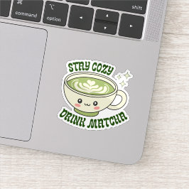 Blijf Cozy Drink Matcha Sticker