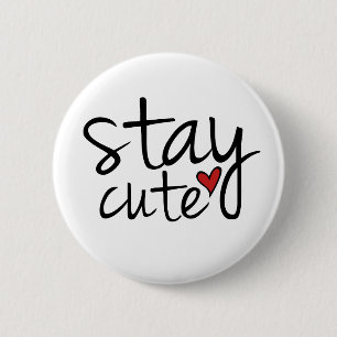 Blijf Cute Button