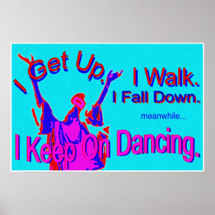 Blijf dansen, druk af poster