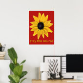 Blijf de cursus volgen. Zonnebloemfoto verbeterd Poster (Thuiskantoor)